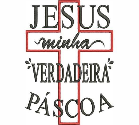 Matriz de Bordado Jesus a Verdadeira Pascoa 000055